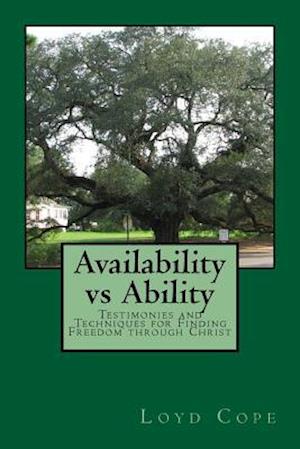 Availability vs. Ability