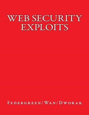 Web Security Exploits