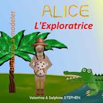 Alice L'Exploratrice