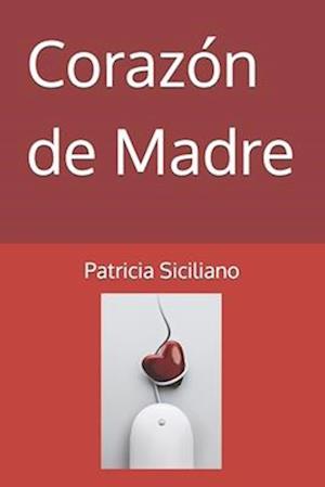 Corazon de Madre