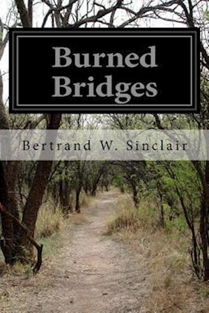 Burned Bridges