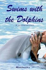 Swims with the Dolphins
