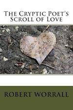 The Cryptic Poet's Scroll of Love