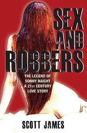 Sex and Robbers