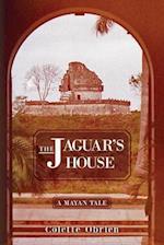 The Jaguar's House