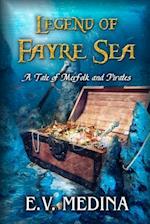 Legend of Fayre Sea: A Tale of Merfolk and Pirates 