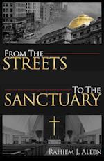 From the Streets to the Sanctuary