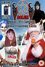 Salem. 2015 Xmas Special. The Time Travelling Santa