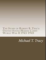 The Story of Robert B. Tracy