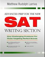 Advanced Prep for the New SAT Writing Section