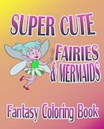 Fantasy Coloring Book