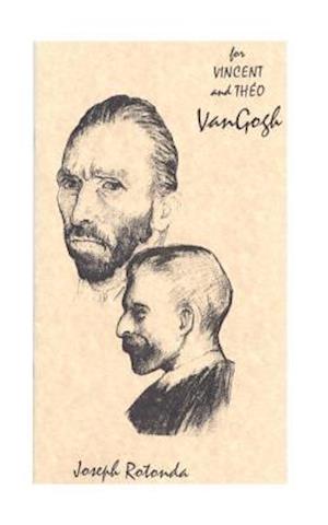 Vincent and Theo Van Gogh