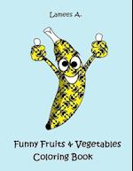 Funny Fruit & Vegetables Coloring Book for Kids