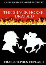 The Silver Horse Braised - Large Print