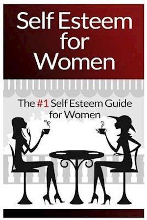 Self Esteem for Women