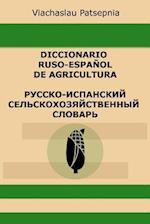 Diccionario ruso-español de agricultura