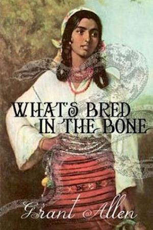 What's Bred in the Bone