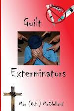 Guilt Exterminators