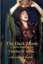 The Dark Moon