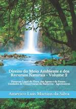 Direito Do Meio Ambiente E DOS Recursos Naturais - Volume 2