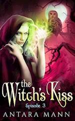 The Witch's Kiss (Episode 3)