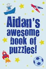 Aidan's Awesome Book of Puzzles