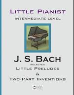 Bach. Selected Little Preludes & Two-Part Inventions