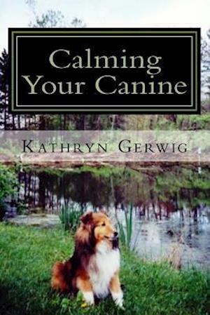 Calming Your Canine