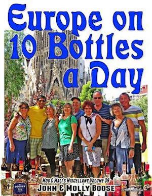 Europe on 10 Bottles a Day