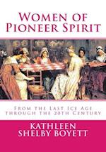 Women of Pioneer Spirit