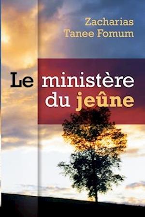 Le Ministére du Jeûne