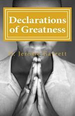 Declarations of Greatness