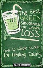 The Best Green Smoothies for Weight Loss