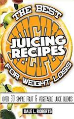 The Best Juicing Recipes for Weight Loss