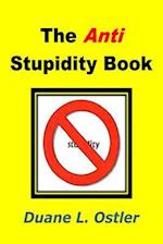 The Anti Stupidity Book