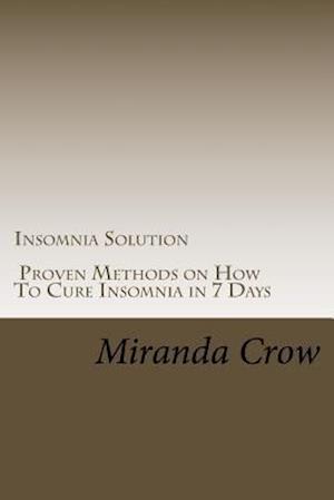 Insomnia Solution