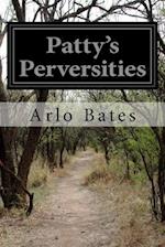 Patty's Perversities