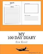 My 100 Day Diary (Orange Cover)