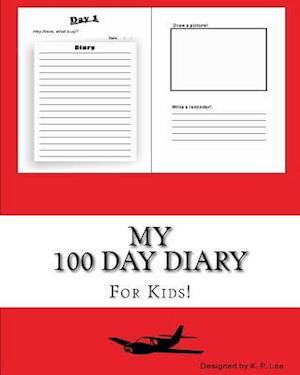 My 100 Day Diary (Red Cover)