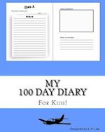 My 100 Day Diary (Sky Blue Cover)