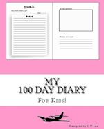 My 100 Day Diary (Light Pink Cover)