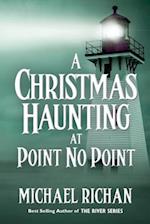 A Christmas Haunting at Point No Point