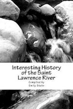 Interesting History of the Saint Lawrence River