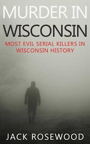 Murder in Wisconsin