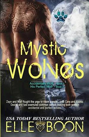 Mystic Wolves, Books 1 & 2