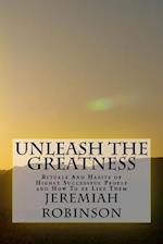 Unleash the Greatness