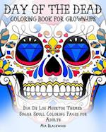 Day of the Dead Coloring Book for Grown-Ups