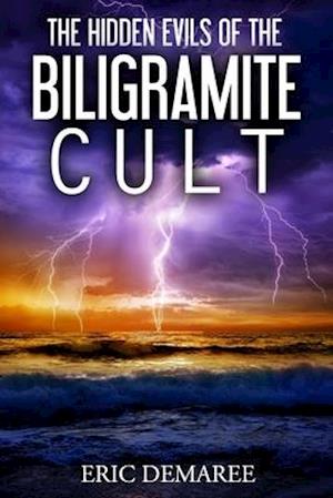 The Hidden Evils of the Biligramite Cult