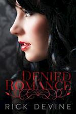 Denied Romance