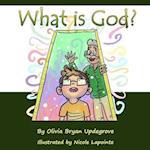 What Is God?